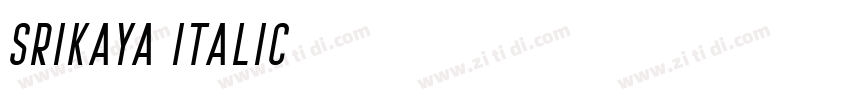 Srikaya Italic字体转换